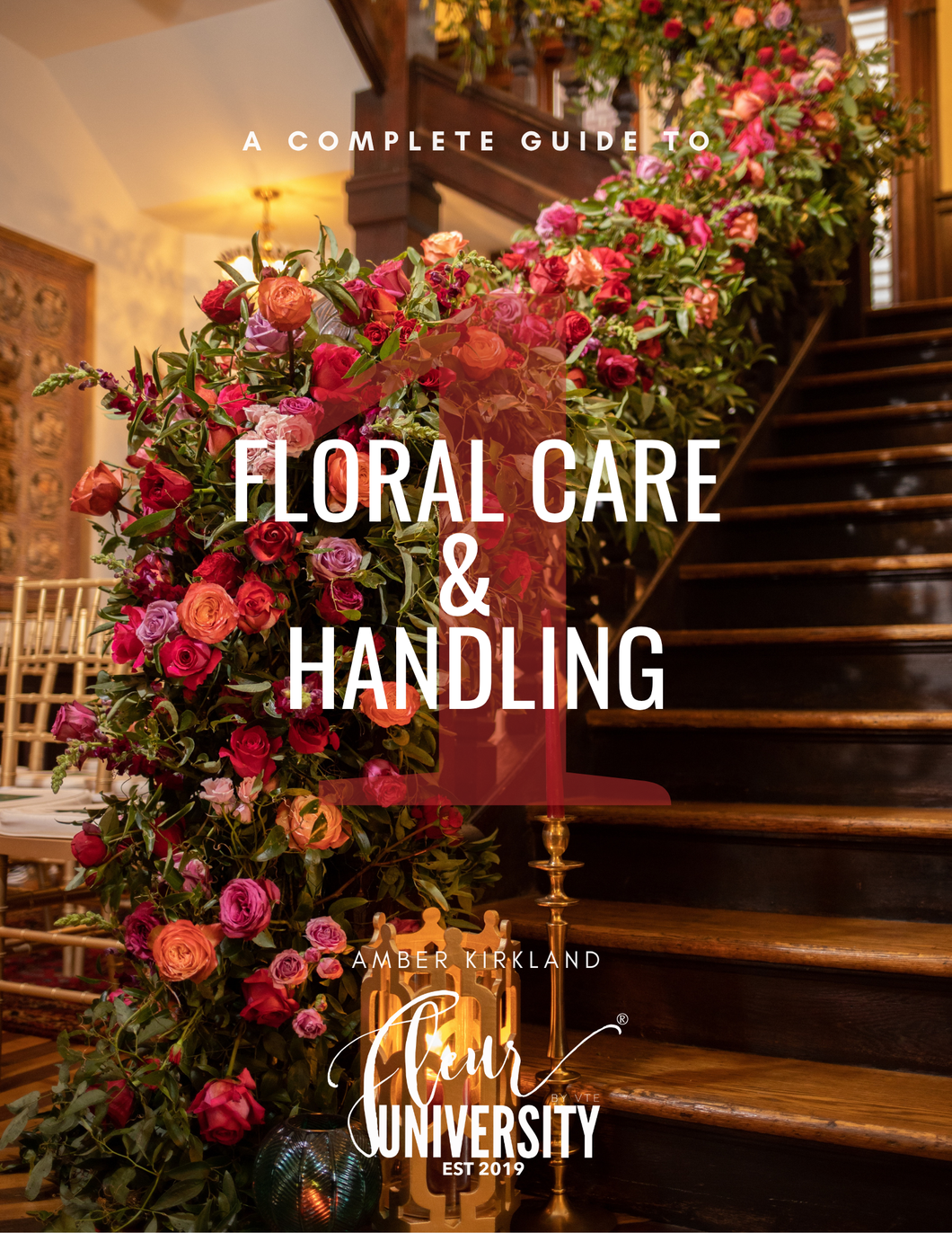 A Complete Guide To: Floral Care & Handling