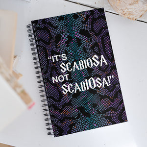 Spiral notebook for Florists - "It's ScabioSA not ScabIOsa!"