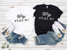 Load image into Gallery viewer, &quot;Hit the Fleur!&quot; T-Shirt Blk