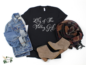 "Lily of The Valley Girl" T-Shirt Wht