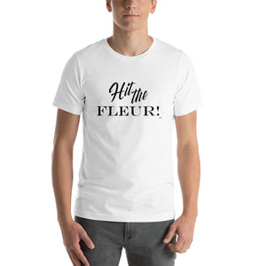 "Hit the Fleur!" T-Shirt Blk