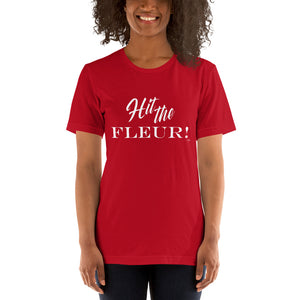 "Hit the Fleur!" T-Shirt Wht