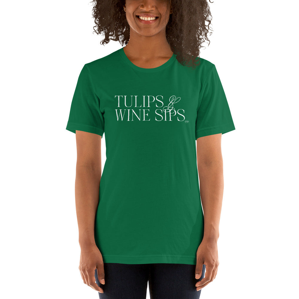 "Tulips & Wine Sips" T-Shirt Wht