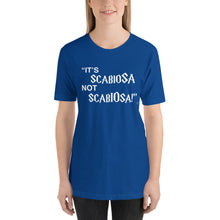 Load image into Gallery viewer, &quot;It&#39;s ScabioSA not ScabIOsa!&quot; T-Shirt Wht