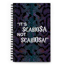 Load image into Gallery viewer, Spiral notebook for Florists - &quot;It&#39;s ScabioSA not ScabIOsa!&quot;